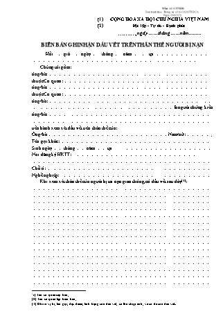 Biên bản ghi nhận dấu vết trên thân thể người bị nạn - Thông tư số 63/2020/TT-BCA