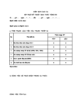 Biên bản Giao ca kíp trực kỹ thuật khai thác tổng đài - Quyết định 1043/QĐ-CHK
