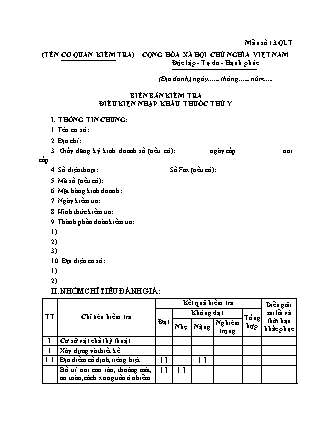 Biên bản Kiểm tra Điều kiện Nhập khẩu Thuốc Thú y - Thông tư 09/2025/TT-BNNMT