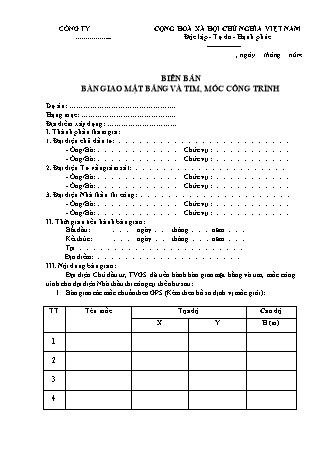 Biên bản bàn giao mặt bằng và tim, mốc công trình